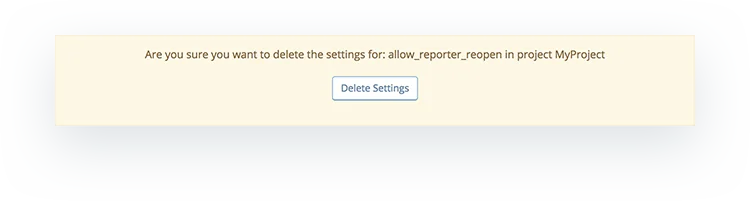 Confirmation for deleting a setting