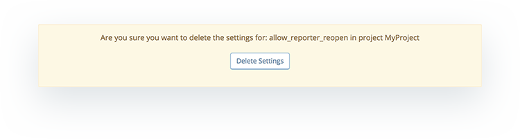 Confirmation for deleting a setting